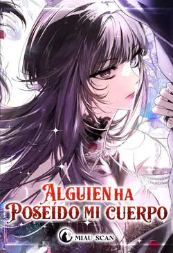 Alguien ha poseído mi cuerpo