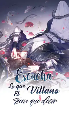 Escucha lo que el Villano tiene que decir