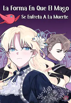 La Forma En Que El Mago Se Enfrenta A La Muerte