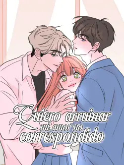 Quiero arruinar mi amor no correspondido