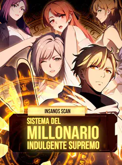 Sistema del Millonario Indulgente supremo