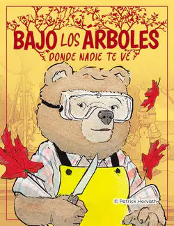 Bajo los árboles
donde nadie te ve