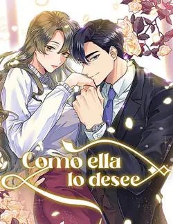 Como ella lo desee