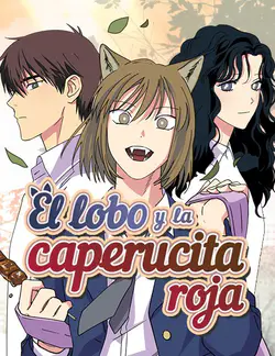 El lobo y la caperucita roja