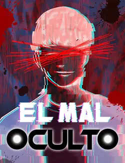 El mal oculto