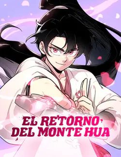 El retorno del Monte Hua