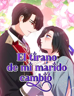El tirano de mi marido cambió
