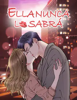 Ella nunca lo sabrá