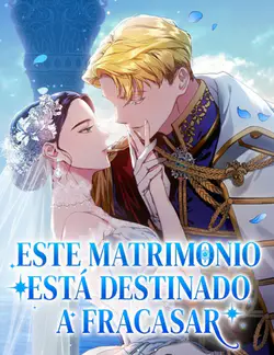 Este matrimonio está
destinado a fracasar