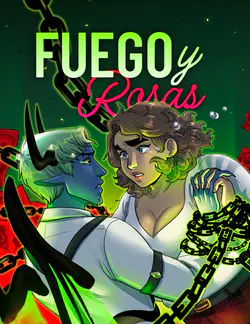 Fuego y Rosas