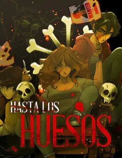 Hasta los huesos