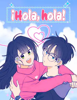 ¡Hola, hola!