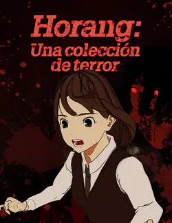 Horang: Una colección de terror