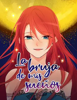La bruja de mis sueños