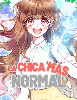 La chica más normal