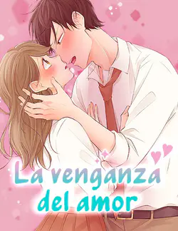La venganza del amor