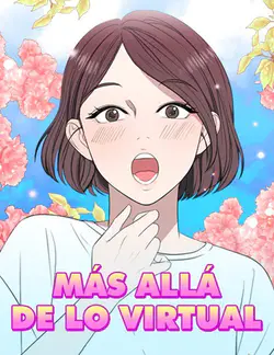 Más allá de lo virtual