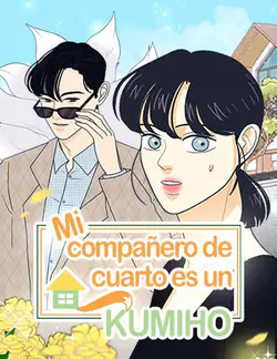 Mi compañero de cuarto
es un kumiho