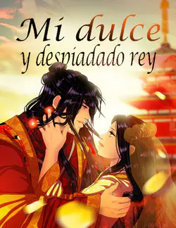 Mi dulce y despiadado rey
