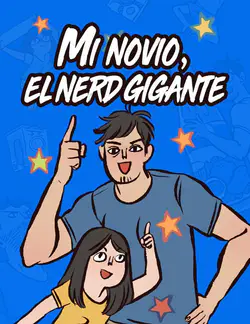 Mi novio, el nerd gigante