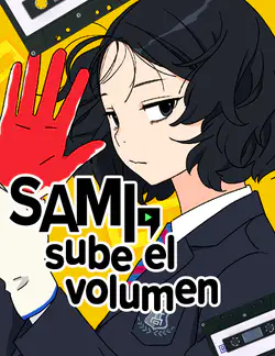 Sami, sube el volumen