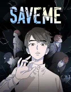 SAVE ME