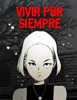 Vivir por siempre