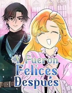 Y fueron felices después